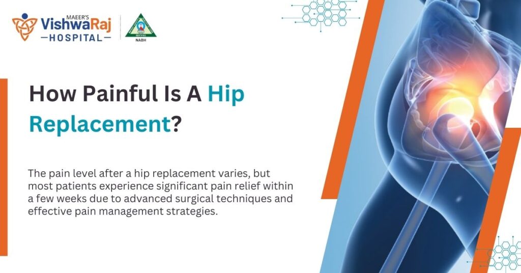 How Painful Is a Hip Replacement?