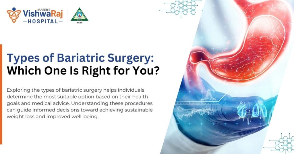 Types of Bariatric Surgery: Which One Is Right for You?