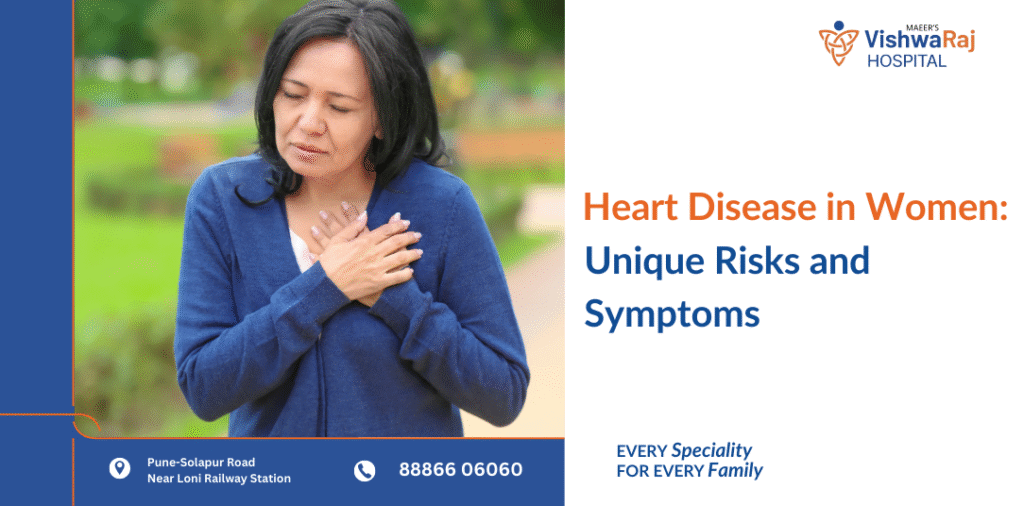 Heart Disease in Women: Unique Risks and Symptoms